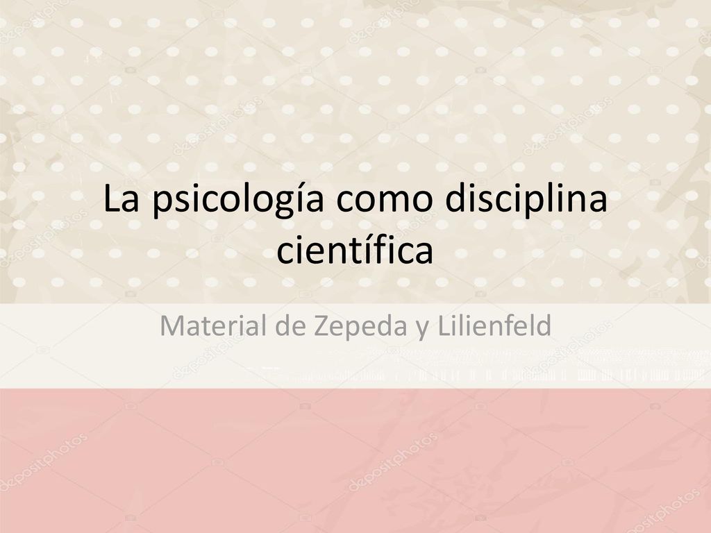 La Psicolog A Como Disciplina Cient Fica Ppt Descargar